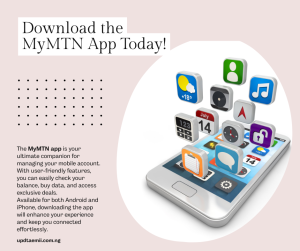 Use the MyMTN App (For Android & iPhone)