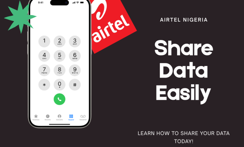 How to Share Data on Airtel: A Complete 2025 Guide for Nigerians